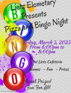 Pizza and Bingo Night March 3 in the Lietz Cafeteria 6pm-8pm
