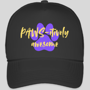 PAWS-itively Awesome Trucker Hat